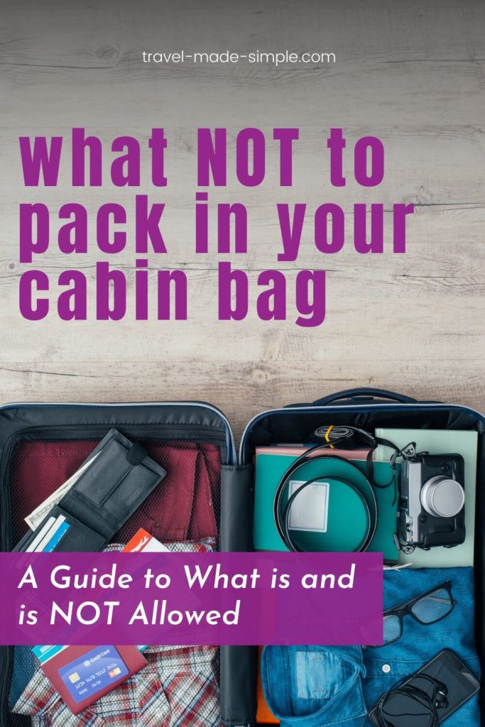 What NOT to Pack in Your CarryOn Bag What is Not Allowed on a Plane