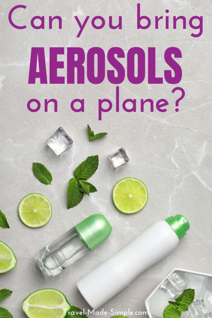 Can you take aerosols on a plane? (2024) Travel Made Simple